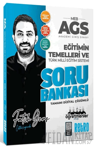 2026 MEB-AGS Eğitimin Temelleri ve Türk Milli Eğitim Sistemi Öğretmenler Ekibi Soru Bankası Çözümlü