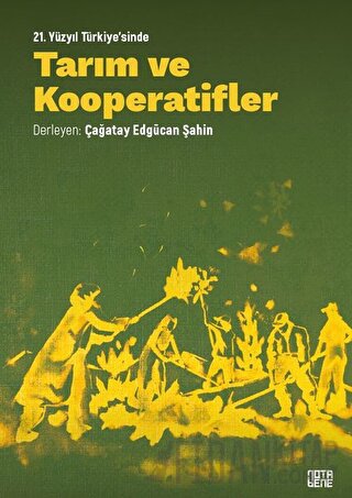 21. Yüzyıl Türkiye'sinde Tarım ve Kooperatifler
