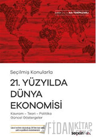 21. Yüzyılda Dünya Ekonomisi