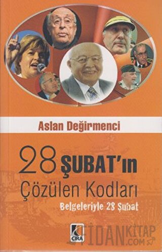 28 Şubat’ın Çözülen Kodları