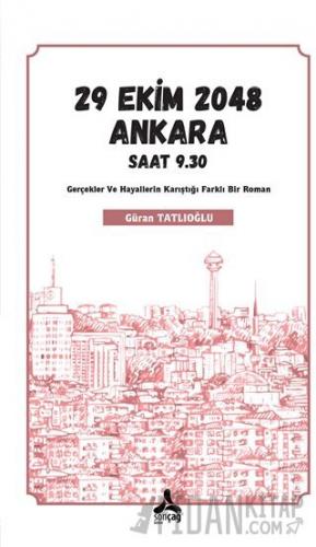 29 Ekim 2048 Ankara Saat 9.30