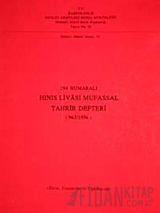294 Numaralı Hınıs Livası Mufassal Tahrir Defteri (963/1556)