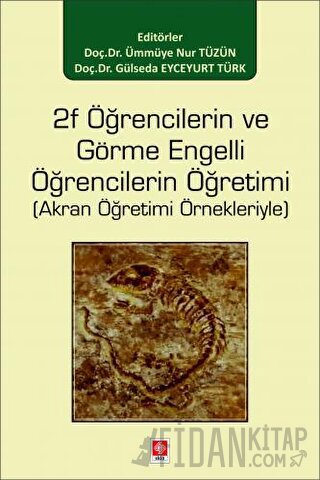 2f Öğrencilerin ve Görme Engelli Öğrencilerin Öğretimi