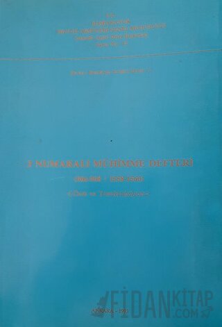 3 Numaralı Mühimme Defteri (966-968/1558-1560)