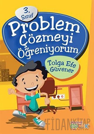 3. Sınıf Problem Çözmeyi Öğreniyorum Tolga Efe Güvener