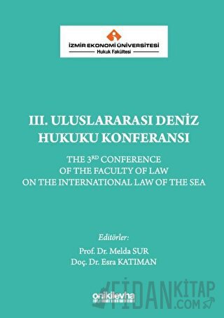 3. Uluslararası Deniz Hukuku Konferansı