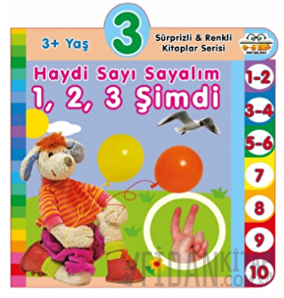 3+ Yaş Haydi Sayı Sayalım 1,2,3 Şimdi (Ciltli)