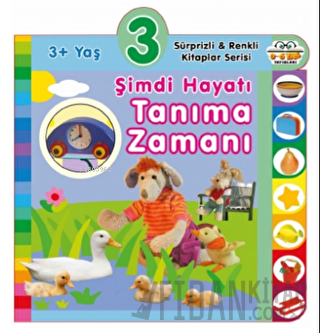 3+ Yaş Şimdi Hayatı Tanıma Zamanı (Ciltli)