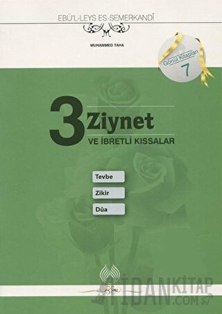 3 Ziynet ve İbretli Kıssalar: Tevbe Zikir Dua