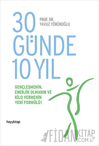 30 Günde 10 Yıl