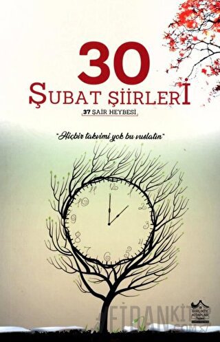 30 Şubat Şiirleri Ayşegül Poyrazoğlu