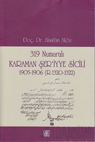 319 Numaralı Karaman Şer’iyye Sicili