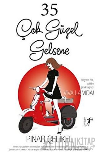 35 Çok Güzel Gelsene