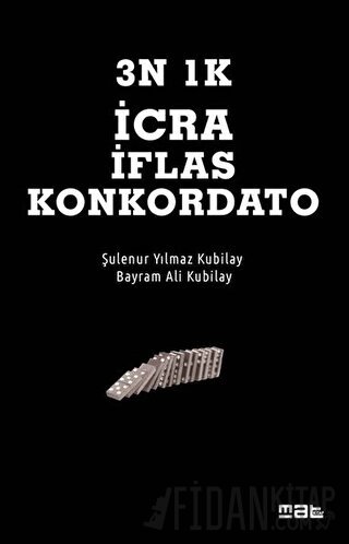 3N 1K İcra İflas Konkordato