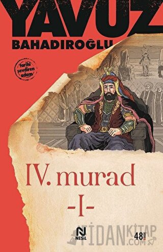 4. Murad Cilt: 1 Yavuz Bahadıroğlu
