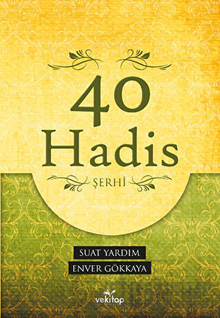 40 Hadis Şerhi