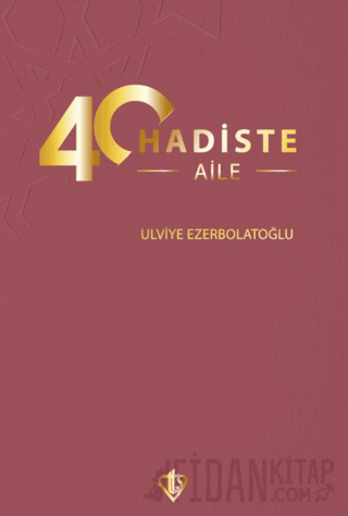 40 Hadiste Aile