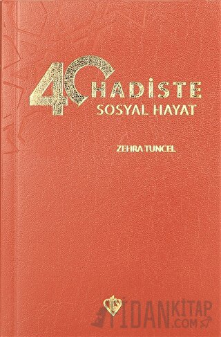 40 Hadiste Sosyal Hayat