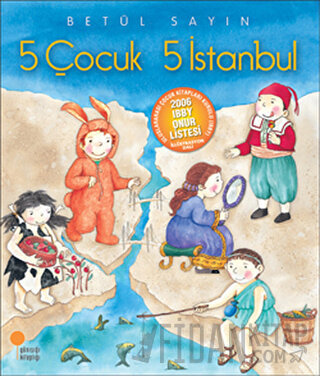 5 Çocuk 5 İstanbul Betül Sayın