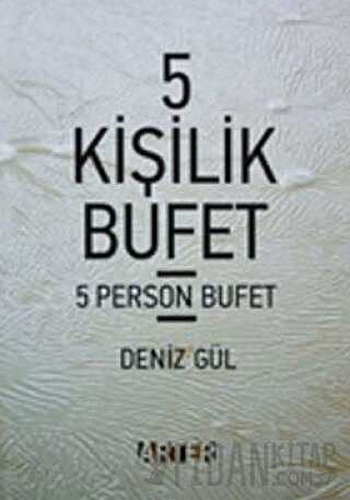 5 Kişilik Bufet / 5 Person Bufet Deniz Gül