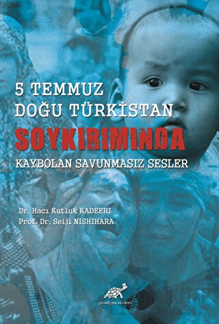 5 Temmuz Doğu Türkistan Soykırımında Kaybolan Savunmasız Sesler Hacı K