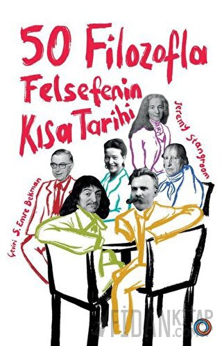 50 Filozofla Felsefenin Kısa Tarihi