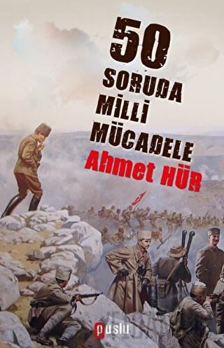 50 Soruda Milli Mücadele