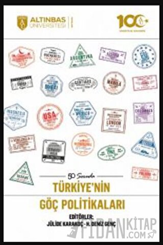 50 Soruda Türkiye’nin Göç Politikaları