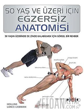 50 Yaş ve Üzeri İçin Egzersiz Anatomisi
