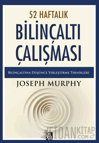 52 Haftalık Bilinçaltı Çalışması Joseph Murhpy