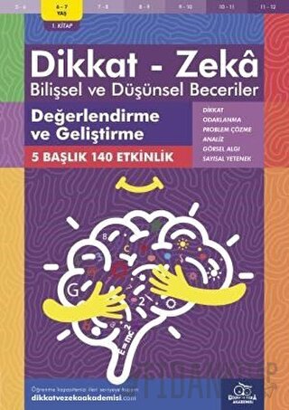 6-7 Yaş Dikkat - Zeka Bilişsel ve Düşünsel Beceriler