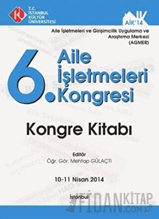 6. Aile İşletmeleri Kongresi