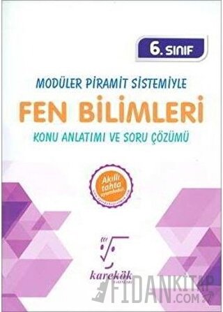 6. Sınıf Modüler Piramit Sistemiyle Fen Bilimleri Konu Anlatımı ve Soru Çözümü