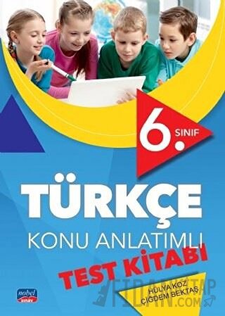 6. Sınıf Türkçe Konu Anlatımlı Test Kitabı Çiğdem Bektaş