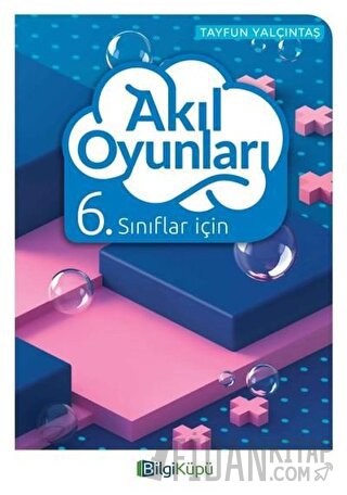 6. Sınıflar İçin Akıl Oyunları