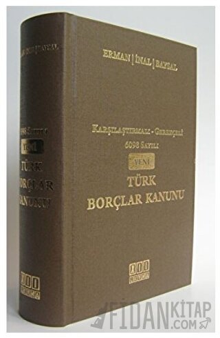 6098 Sayılı Yeni Türk Borçlar Kanunu (Ciltli)