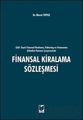 6361 sayılı Finansal Kiralama, Faktoring ve Finansman Şirketleri Kanun