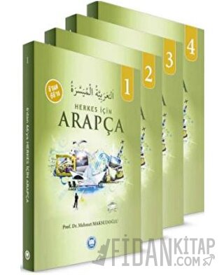 6'dan 66'ya Herkes İçin Arapça (4 Cilt Takım) Mehmet Maksudoğlu