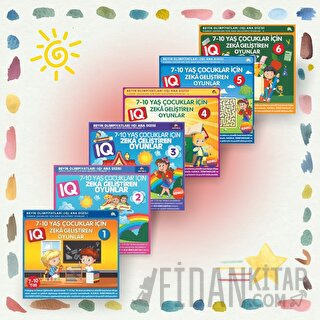 7-10 Yaş Çocuklar İçin IQ Zeka Geliştiren Oyunlar (6 Kitap Takım)