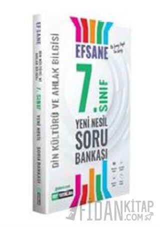 7. Sınıf Din Kültürü ve Ahlak Bilgisi Efsane Yeni Nesil Soru Bankası