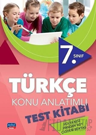 7. Sınıf Türkçe Konu Anlatımlı Test Kitabı Çiğdem Bektaş