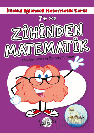 7+ Yaş İlkokul Eğlenceli Matematik Serisi - Zihinden Matematik Buçe Da