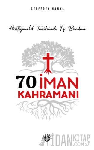 70 İman Kahramanı