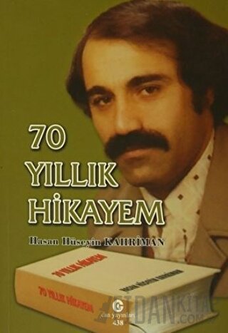 70 Yıllık Hikayem