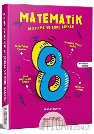 8. Sınıf Matematik Alıştırma ve Soru Bankası Matematus Yayınları Serka