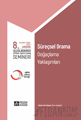 8. Uluslararası Eğitimde Yaratıcı Drama Semineri