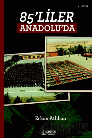 85’liler Anadolu’da