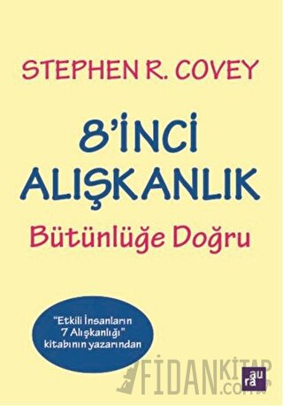 8'inci Alışkanlık Bütünlüğe Doğru