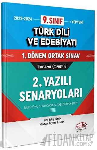 9. Sınıf Türk Dili ve Edebiyatı 1. Dönem Ortak Sınavı 2. Yazılı Senary
