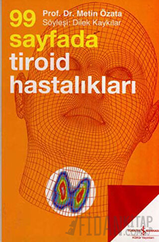 99 Sayfada Tiroid Hastalıkları Metin Özata